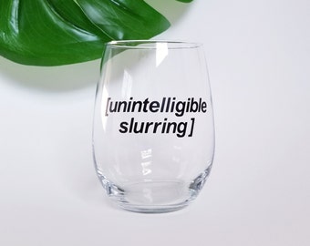 RHONY - [unintelligible slurring] Stemless Wine Glass - Dorinda Medley - Real Housewives of New York