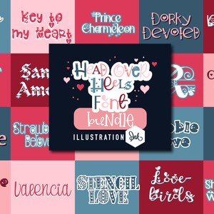 May include: A digital illustration of a font bundle called "Head Over Heels Font Bundle" with a pink and blue color scheme. The illustration features various phrases related to love, such as "Promise Ring", "Key to My Heart", "Dorky Devoted", and "Candid Love".