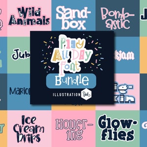 May include: A colorful graphic design font bundle with the title "Play All Day Font Bundle" and the words "Illustration Ink". The font bundle includes words like "Story Stamp", "Wild Animals", "Sand Box", "Glow-worm", "Drunk Elephant", "Power Boy", "Ice Cream Drips", "Holler-ing", "Glow-flies", "House-cat", "Jub", "Bomb-astic", "Jeopar-dize", "Siam", "Score-board", "Mario", "Art Party", and more.