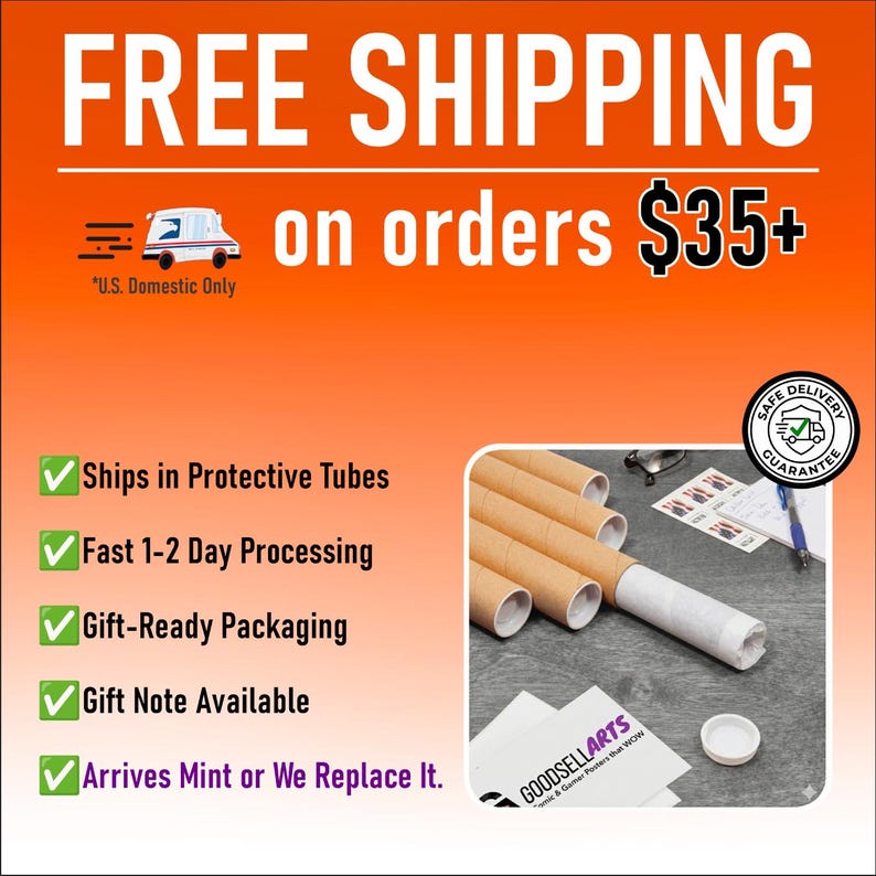 May include: An orange background with the words "FREE SHIPPING" in white. Text below reads "on orders $35+". Additional text highlights protective tubes, fast processing, gift-ready packaging, gift notes, and a mint arrival guarantee.