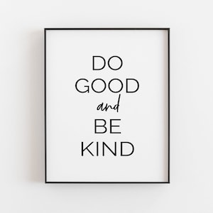 Do Good Printable | Positive Printable Art | Do Good Decor | Gallery Wall Printable | Inspirational Wall Art