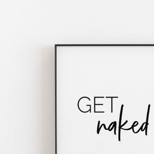 Get Naked Bathroom Sign Funny Bathroom Art Printable Art Modern