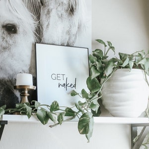Get Naked Printable | Badezimmer Schild | Lustige Badezimmer Kunst | Druckbare Kunst | Moderne Druckbare
