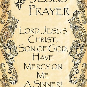 Op de afbeelding: Een afbeelding in vintage stijl met een decoratieve rand en de tekst "JESUS PRAYER" bovenaan. De tekst hieronder luidt "LORD JESUS CHRIST, SON OF GOD, HAVE MERCY ON ME A SINNER!"