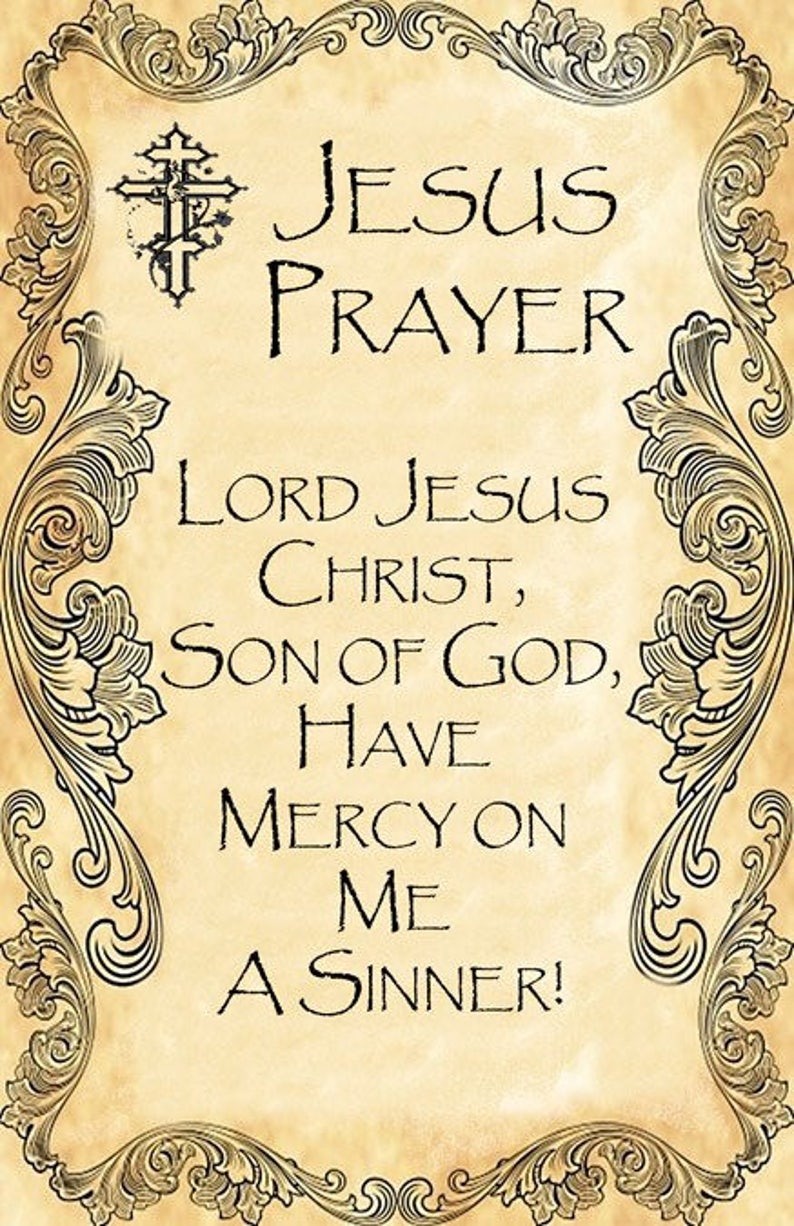 Op de afbeelding: Een afbeelding in vintage stijl met een decoratieve rand en de tekst "JESUS PRAYER" bovenaan. De tekst hieronder luidt "LORD JESUS CHRIST, SON OF GOD, HAVE MERCY ON ME A SINNER!"