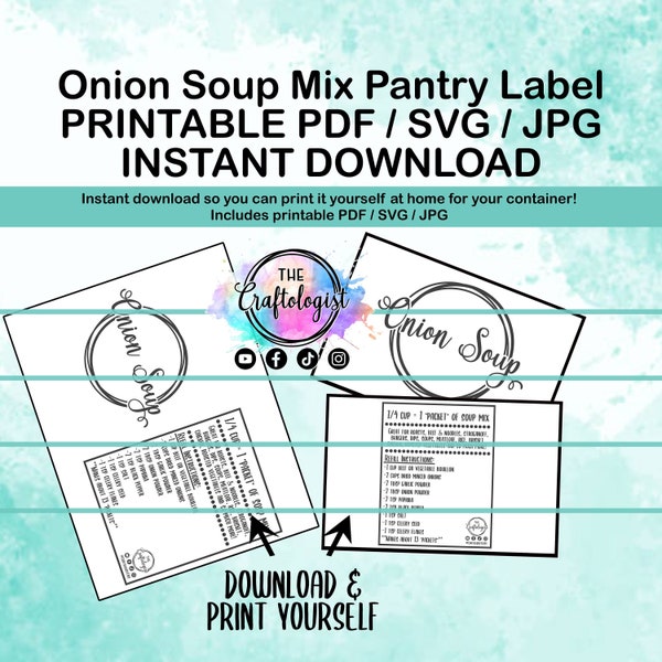 Printable Onion Soup Mix - PDF / SVG / JPG Craftologist Homemade Onion Soup Mix Recipe Printable-Print yourself at home! Onion Soup Pantry