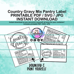 Printable Country Gravy Mix - PDF / SVG / JPG Craftologist Homemade Country Gravy Mix Recipe Printable-Print yourself at home! Country gravy