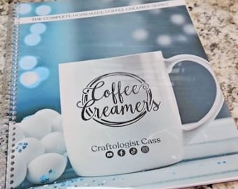 Coffee Creamer Cookbook by Craftologist Cass with 70+ homemade coffee creamer recipes inside - Spiral Bound - Protective front & back covers