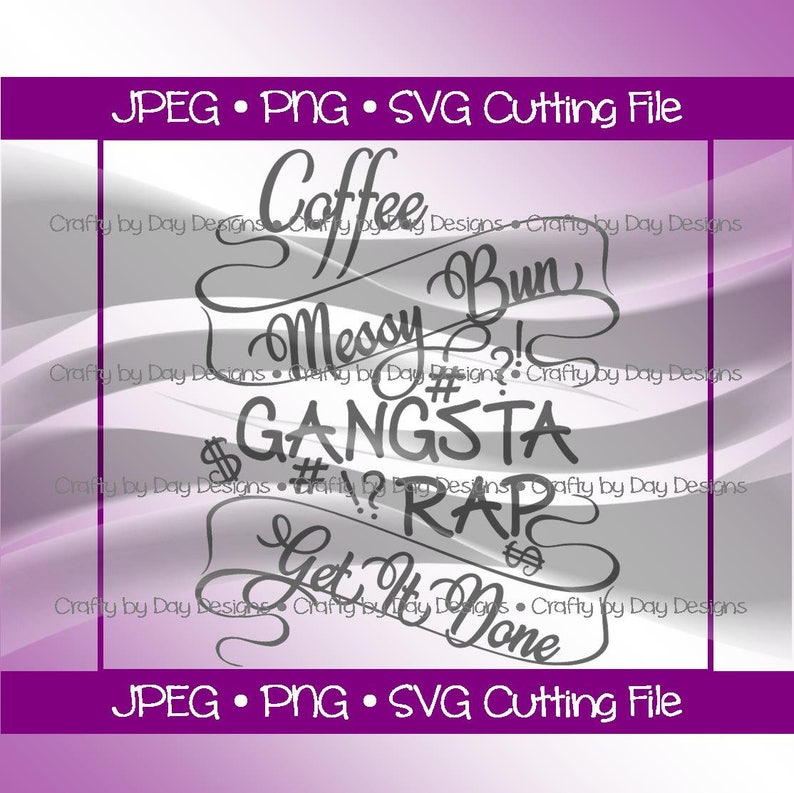 Free Free Coffee And Gangsta Rap Svg 224 SVG PNG EPS DXF File