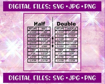 Recipe Cheat Sheet to Half and Double a Recipe Conversion Chart - Instant Download - svg/jpg/png