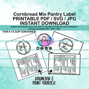 Printable Homemade Cornbread Pantry Mix Recipe Label for your own container! PDF/SVG/JPG  Print yourself at home! Craftologist Cornbread Mix
