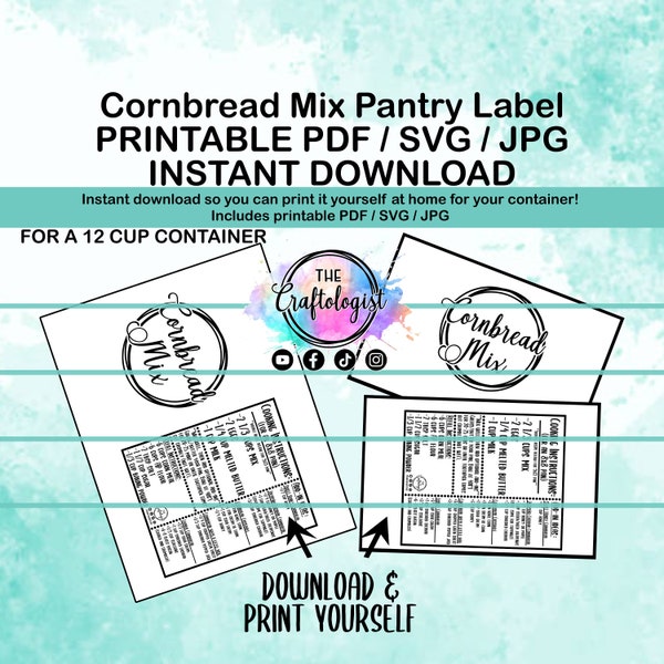 Printable Homemade Cornbread Pantry Mix Recipe Label for your own container! PDF/SVG/JPG  Print yourself at home! Craftologist Cornbread Mix