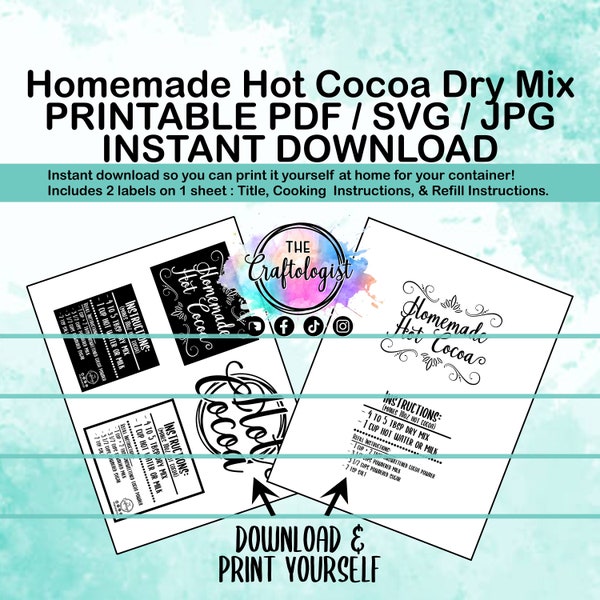 Printable Homemade Hot Cocoa Dry Mix Recipe Label for your own container! PDF/SVG/JPG  Print yourself at home! Craftologist Hot Cocoa Mix
