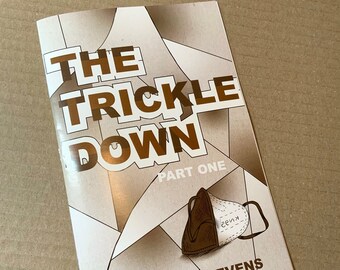 The Trickle Down, Part One (Graphic Novella)