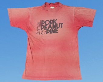 Vintage Faded 1980s Pork Peanut & Pine Fest Tshirt Virginia Festival Youth Size XL Adult Small Made in USA