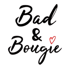 Bad y Bougie Svg Funny Quote Svg Funny Camisa Svg Cita Svg Silueta Corte Archivo Png
