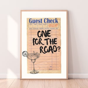 Trendy Bar Cart Prints Black Cocktail Print Poster Quote Guest Check Wall Art Print One For The Road Aesthetic Retro Downloadable Art Print