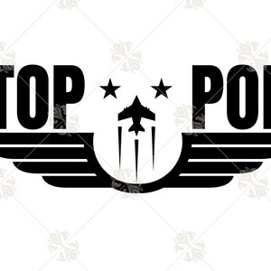 Top Pop SVG Shirt PNG, Father&#39;s Day for Dad Sublimation, Top Dad Png Svg Birthday Daddy Gift, T Shirt Printable Files, Silhouette Cricut Cut