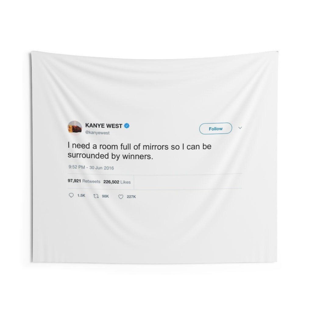 Kanye Tweet Tapestry Funny Meme Tapestry College Dorm Decor Etsy