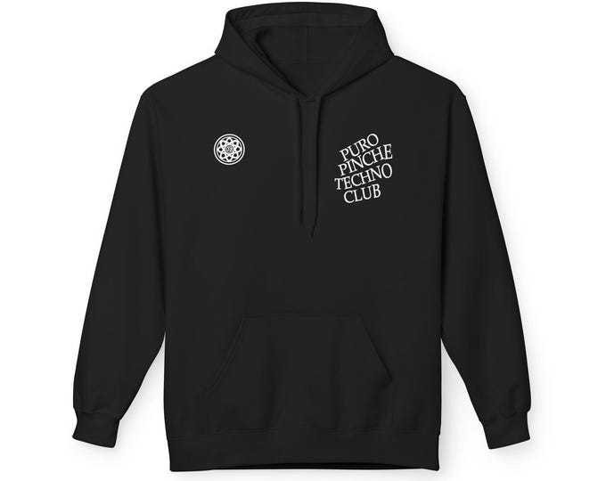Puro Pinche Techno Club Hoodie, Unisex Techno Music Sweatshirt, Festival Style Pullover, Rave Gear, Electronic Music Gift
