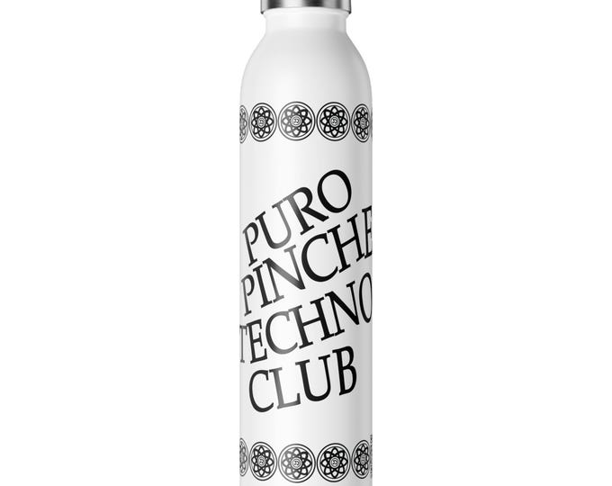 Slim Water Bottle, Puro Pinche Techno Club, Rave Festival Gift, Music Lover Gift, Hydro Flask Alternative, Insulated Water Tumbler