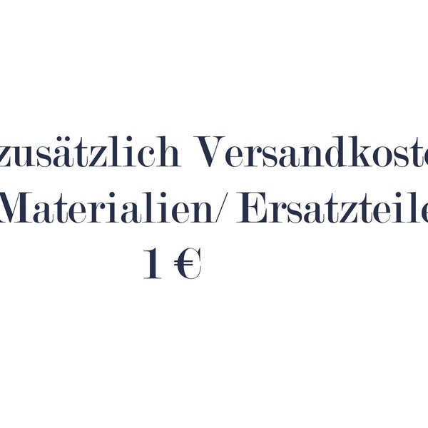 zusätzliche Versandkosten