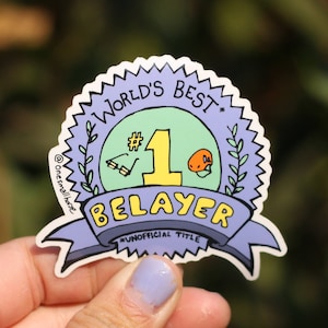 World&#39;s Best Belayer #1 Vinyl Rock Climbing Sticker Rock Climber Gifts Number One Belayer