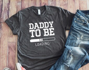 Dad To Be Shirts
 Dad to be shirt
