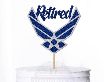 Air Force Retired Logo Cake Topper/Centerpiece. NO SHED!