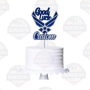 USAF Good Luck Cake Topper - United States Air Force Good Luck Cake Topper