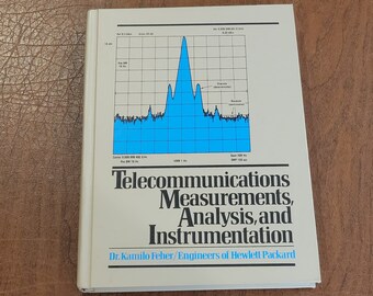 Mesures de télécommunications : analyse et instrumentation Feher 1987