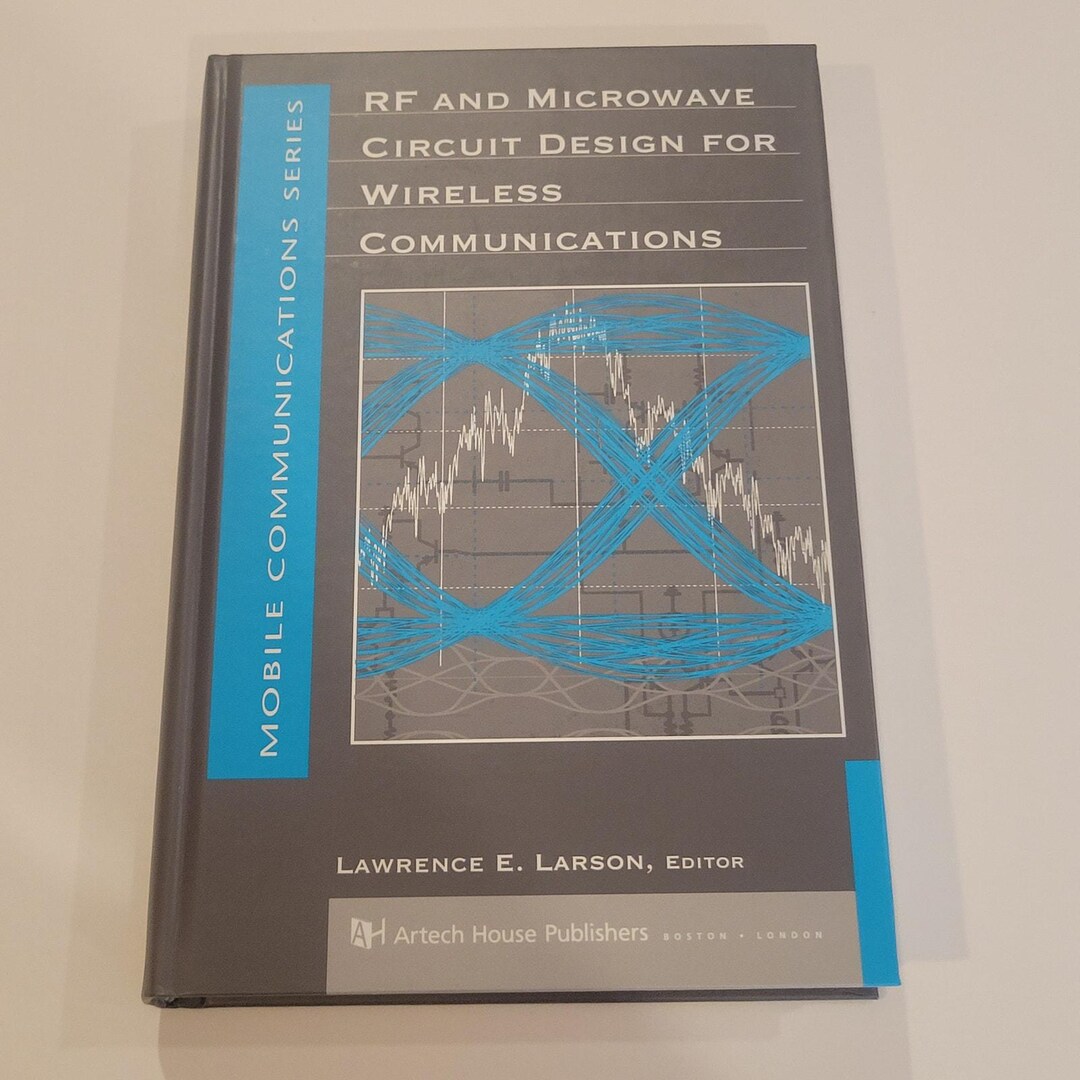 RF and Microwave Circuit Design for Wireless Communications (artech ...