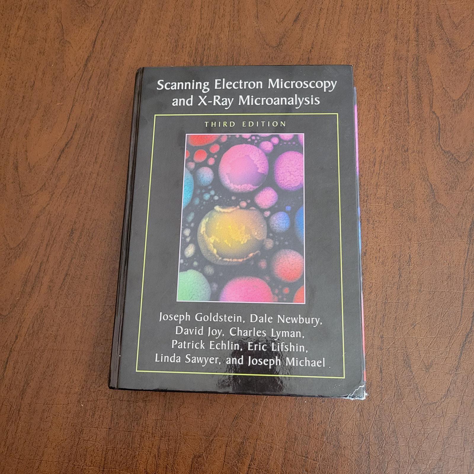 Scanning Electron Microscopy and X-ray Microanalysis: Third Edition ...