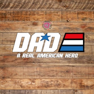 Papá A Real American Hero Instant Descargar archivo de corte digital en svg png eps dxf jpg, Daddy American Hero SVG Fathers Day Svg día del padre