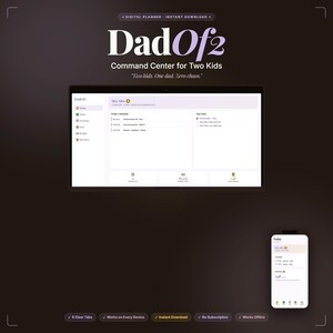 Może przedstawiać: Cyfrowy planer zatytułowany "DadOf2" ze sloganem "Command Center for Two Kids". Obraz przedstawia tablet i telefon wyświetlające interfejs planera. Planer ma przejrzysty układ z zakładkami i opcjami planowania. Widoczny jest r&oacute;wnież tekst "Instant Download".