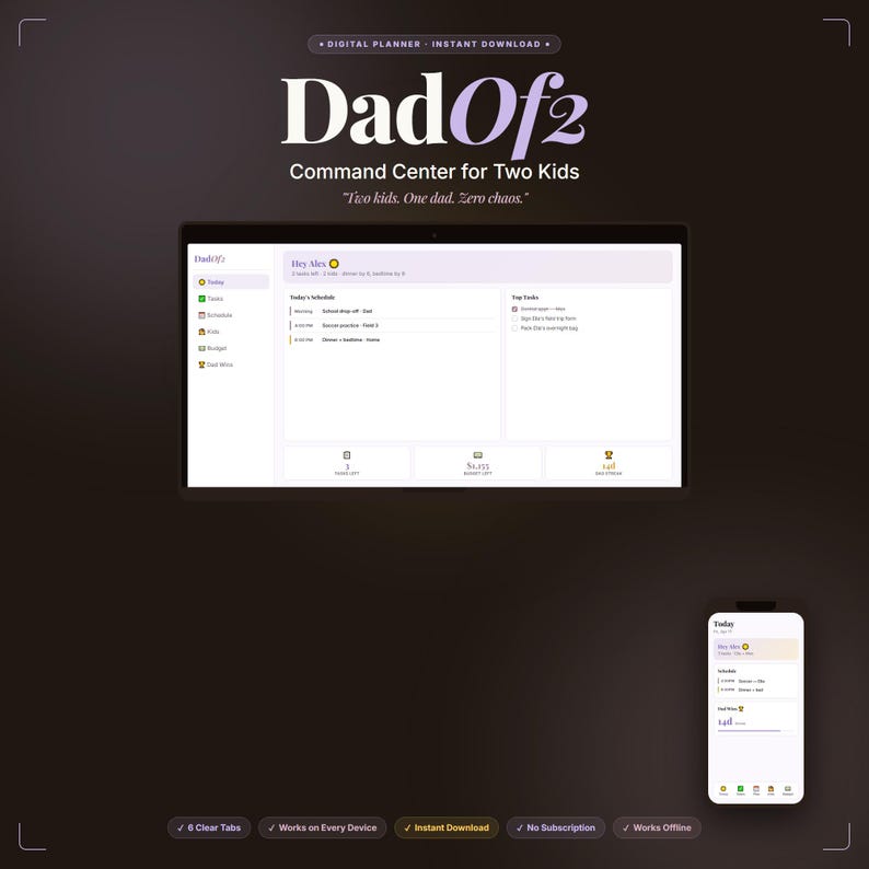 Może przedstawiać: Cyfrowy planer zatytułowany "DadOf2" ze sloganem "Command Center for Two Kids". Obraz przedstawia tablet i telefon wyświetlające interfejs planera. Planer ma przejrzysty układ z zakładkami i opcjami planowania. Widoczny jest r&oacute;wnież tekst "Instant Download".
