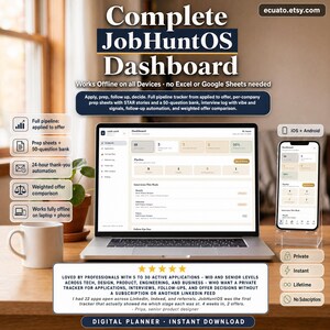 May include: A laptop and smartphone display the "Complete JobHuntOS Dashboard" interface. The image highlights features like a full pipeline, prep sheets, automation, and offer comparison. Text includes "Digital Planner - Instant Download" and a testimonial.
