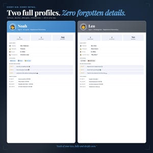 May include: A digital interface displays two child profiles, each with a profile picture, name, and age. The interface includes sections for quick info, activities, and milestones. Text at the top reads, "Two full profiles. Zero forgotten details."