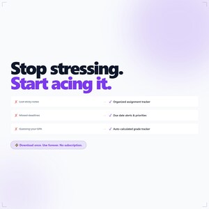 Puede incluir: Gr&aacute;fico promocional con el texto "Stop stressing. Start acing it." que enumera caracter&iacute;sticas como un rastreador de tareas organizado, alertas de fechas de entrega y un rastreador de calificaciones calculado autom&aacute;ticamente. Fondo degradado p&uacute;rpura y blanco.
