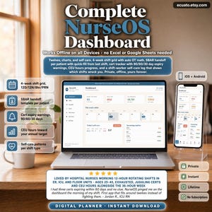May include: A laptop and smartphone display the NurseOS Dashboard, a digital planner for nurses. The screen shows charts, shift grids, and self-care features. Text includes "Instant Download" and a review from a nurse.