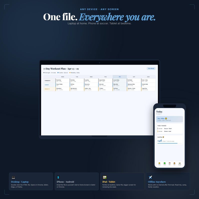 May include: A digital display showing a 7-day workout plan, alongside a smartphone displaying a daily schedule. The text reads "One file. Everywhere you are." and "Any device. Any screen."