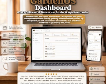 GardenOS Dashboard – Offline Garden Planner, Bed Tracker, Plant Library (Instant Download)