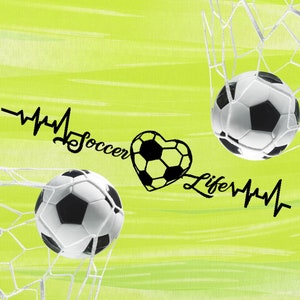 May include: A green and white background with a soccer ball in a net. The text "Soccer Life" is written in black with a heart-shaped soccer ball in the middle.