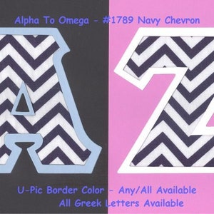 May include: Two large letters, A and Z, are cut out of white paper and layered on top of navy blue and white chevron fabric. The letters are outlined in light blue and white, respectively. The text "Alpha To Omega - #1789 Navy Chevron" is at the top of the image. The text "U-Pic Border Color - Any/All Available" and "All Greek Letters Available" is at the bottom of the image.