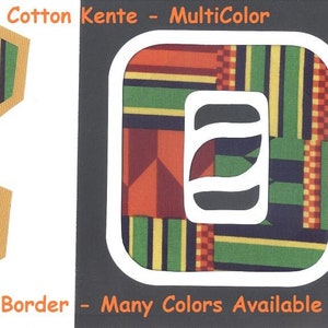 May include: A multi-colored cotton Kente fabric design with a U-Pick border. The fabric is in a traditional African pattern with red, yellow, green, and black stripes. The text #1715 Cotton Kente - MultiColor is at the top of the image. The text U-Pick Border - Many Colors Available is at the bottom of the image.