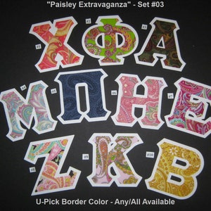 May include: A set of ten fabric letters with paisley patterns in various colors, including red, green, blue, pink, and yellow. The letters spell out "XPHA MPNE ZKB". The letters are on a black background. "Paisley Extravaganza" - Set #03 is written at the top of the image. "U-Pick Border Color - Any/All Available" is written at the bottom of the image.