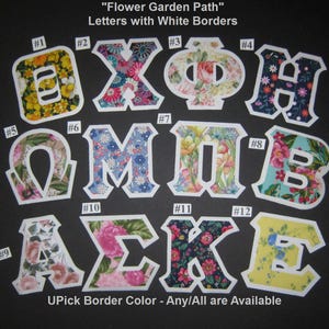 May include: Twelve letters of the Greek alphabet, each with a white border and a different floral pattern. The letters are numbered 1 through 12. The text "Flower Garden Path" and "Letters with White Borders" are at the top of the image. The text "UPick Border Color - Any/All are Available" is at the bottom of the image.