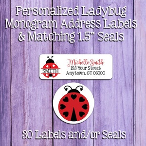 LADYBUG MONOGRAM Address Labels and or Matching Seals, Sets of 30, Personalized