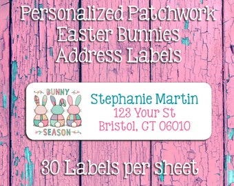 Patchwork EASTER BUNNIES ADDRESS Labels, Cotton Tails, Personalized Sets of 30