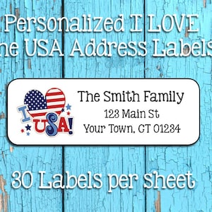 Patriotic I Love USA Return Address Labels, 4th of July, Sets of 30, Personalized